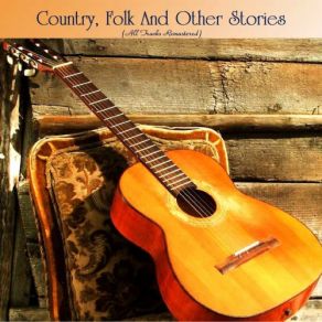 Download track The County Farm Blues (Remastered 2016) Bo Carter