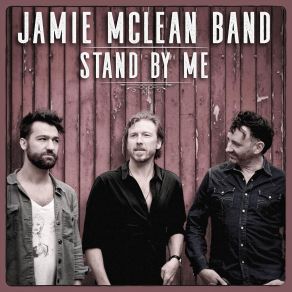 Download track Stand By Me Jamie McLean Band