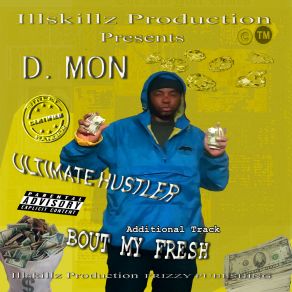 Download track Ultimate Hustler D-Mon