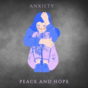 Download track Anxiety Hope