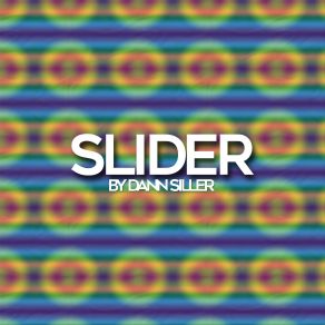 Download track Slider Dann Siller