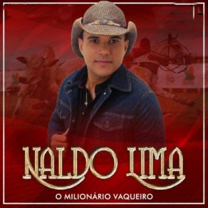 Download track Vaqueiro Estranho (Diferente Não Estranho) Naldo Lima