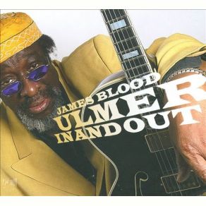 Download track No Man's Land James Blood Ulmer, Experience Blues