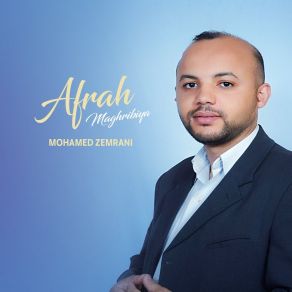 Download track Ahlan Wa Sahlan Mohamed Zemrani