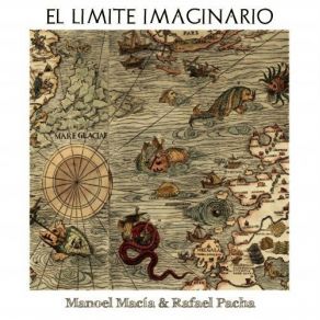 Download track El Límite Imaginario Manoel Macía, Rafael Pacha