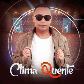 Download track Seu Amante Clima Quente