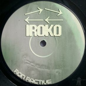 Download track Iroko Ron Ractive