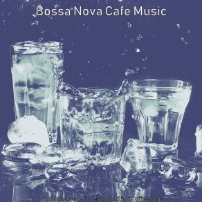 Download track Inspired Saxophone Bossa Nova - Vibe For Restaurants Music Café