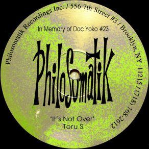 Download track In Memory Of Doc Yoko # 23: It's Not Over (Piano Dub) Toru S