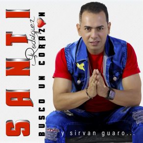 Download track Lo Que No Sirve Se Bota Santi Rodriguez