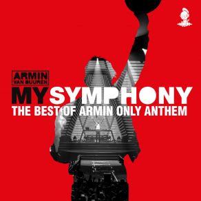 Download track My Symphony (The Best Of Armin Only Anthem) Armin Van Buuren