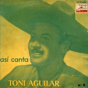 Download track La Chuyita (Ranchera) Antonio Aguilar