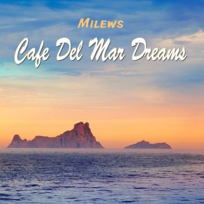 Download track Cafe Del Mar Dreams (Tabla Buddha Ibiza Mix) Ragi Swelim