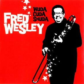 Download track Getcho Money Ready Fred Wesley