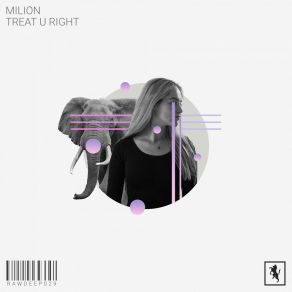 Download track Treat U Right Milion (NL)