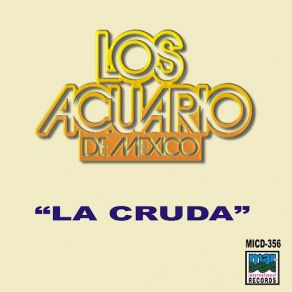 Download track La Potranca Los Acuario De Mexico