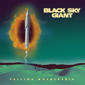 Download track Falling Mothership Black Sky Giant