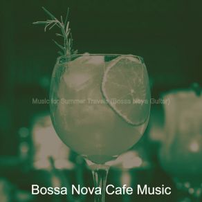 Download track Spectacular Saxophone Bossa Nova - Vibe For Cocktail Bars Music Café