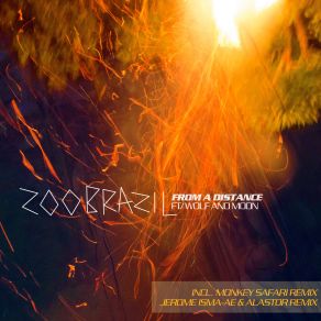 Download track From A Distance (Extended Mix) Zoo Brazil, Wolf, Wolf Moon