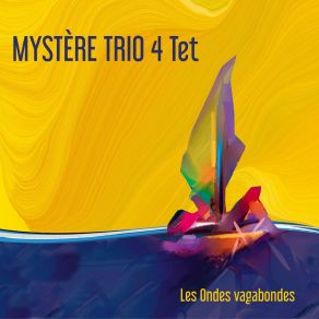 Download track Manouch' Blues Mystère Trio 4 Tet