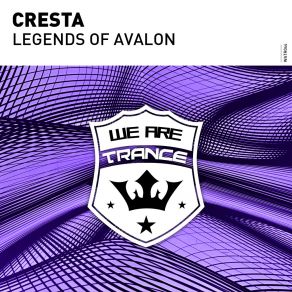 Download track Legends Of Avalon (Extended Mix) Cresta