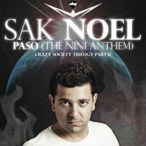 Download track Paso (The Nini Anthem) (Extended Edit) Sak. Noel.