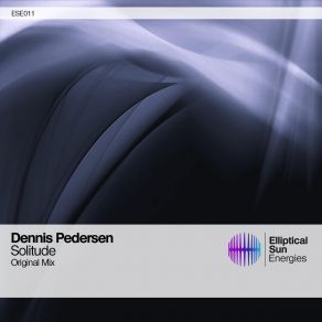 Download track Solitude (Original Mix) Dennis Pedersen