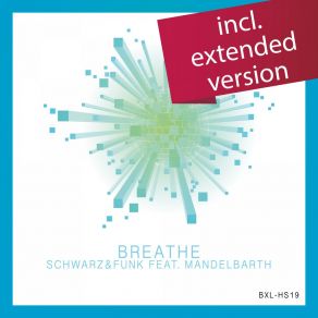 Download track Breathe (Extended Version) Mandelbarth