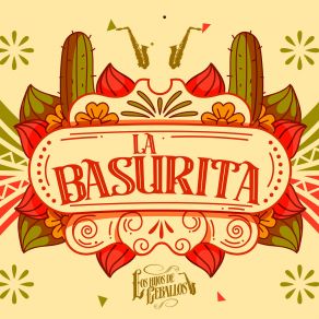 Download track La Basurita Los Hijos De Ceballos