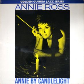 Download track I Did'nt Know About You Annie Ross