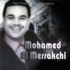 Download track Ya Lotf Llah El Khafi Mohamed El Merrakchi