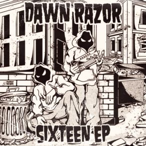 Download track Sixteen Dawn Razor