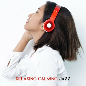 Download track Waiting For You Relaxing Instrumental Jazz EnsembleEasy Listening, Chilled Jazz