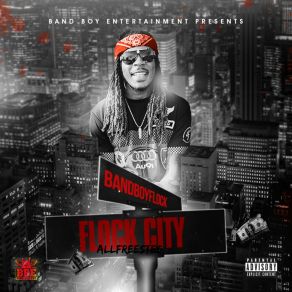 Download track Bandboy Flock - Drinched BandBoy Flock