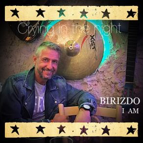 Download track Crying In The Night Birizdo I Am