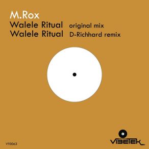 Download track Walele Ritual (Original Mix) M. Rox