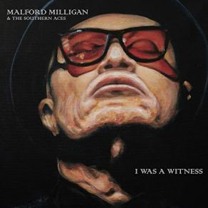 Download track I'm Worried Malford Milligan, The Southern Aces