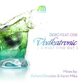 Download track Vodkatronic (Dero Animal Night Mix) OSB