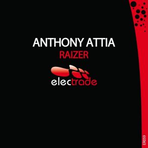 Download track Raizer Anthony Attia