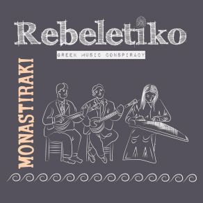 Download track Monastiraki Rebeletiko