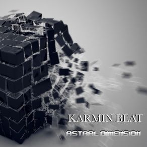 Download track Astral Dimension (Radio Mix) Karmin Beat