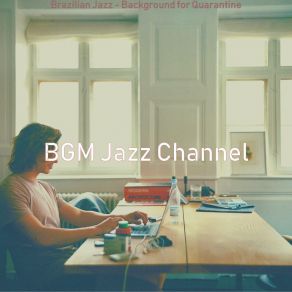 Download track Incredible Saxophone Bossa Nova - Vibe For Work From Anywhere BGM Jazz Channel