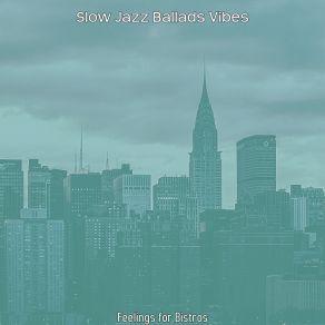 Download track Lovely Hotel Bars Slow Jazz Ballads Vibes