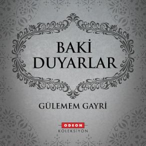 Download track Gülemem Gayri Baki Duyarlar