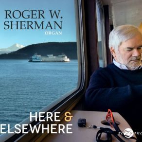 Download track Passacaglia In C Minor, BWV 582 (Live) Roger W. Sherman