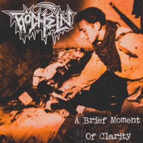 Download track A Brief Moment Of Clarity Röcheln