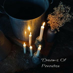 Download track Dreams Of Paradise Dale Williams