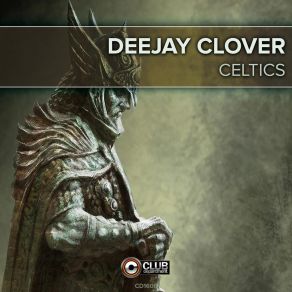 Download track Celtics (Radio Edit) Deejay Clover