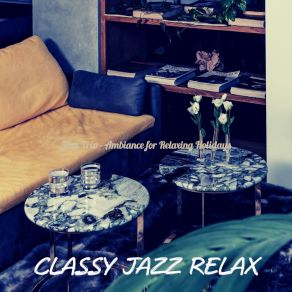 Download track Hot Peaceful Sundays Classy Jazz Relax