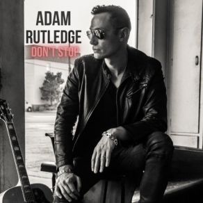 Download track What Made You Miss Me Adam Rutledge